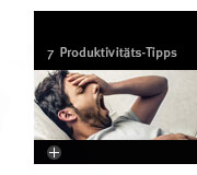 7 Tipps für mehr Produktivität